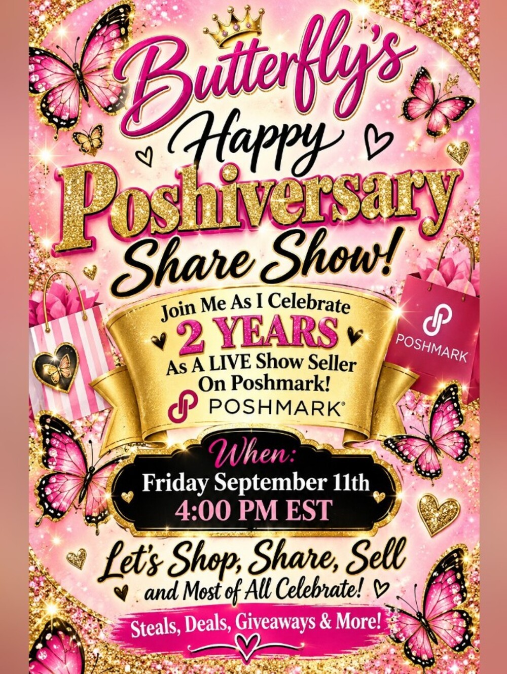 Butterfly's Happy Poshiversary Share Show!!! Friday September 11th 4 PM EST